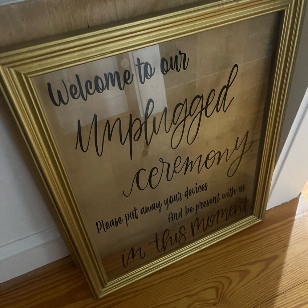 Gold Framed "Unplugged Ceremony" Sign